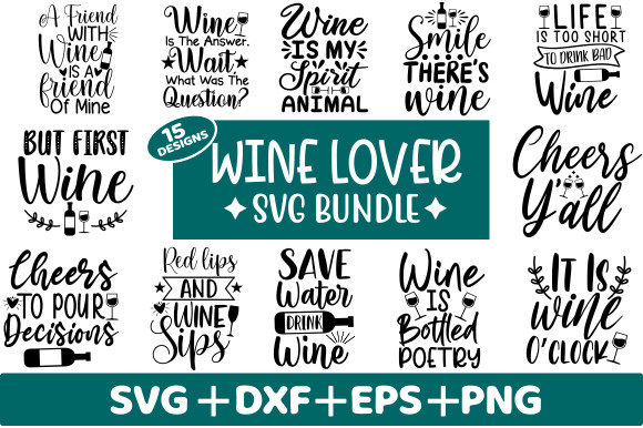 Download Wine Lover SVG Bundle, Wine Quotes - Wine lover svg Collection